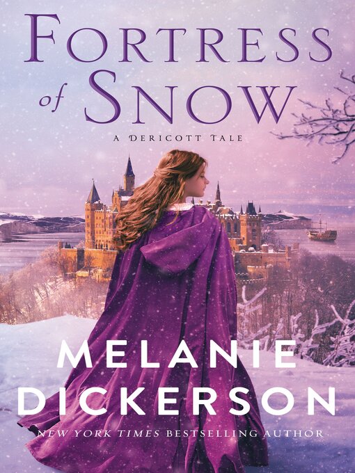 Title details for Fortress of Snow by Melanie Dickerson - Wait list